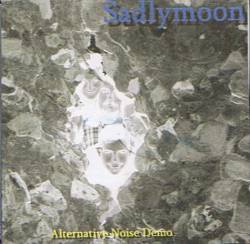 Sadlymoon : Alternative Noise Demo